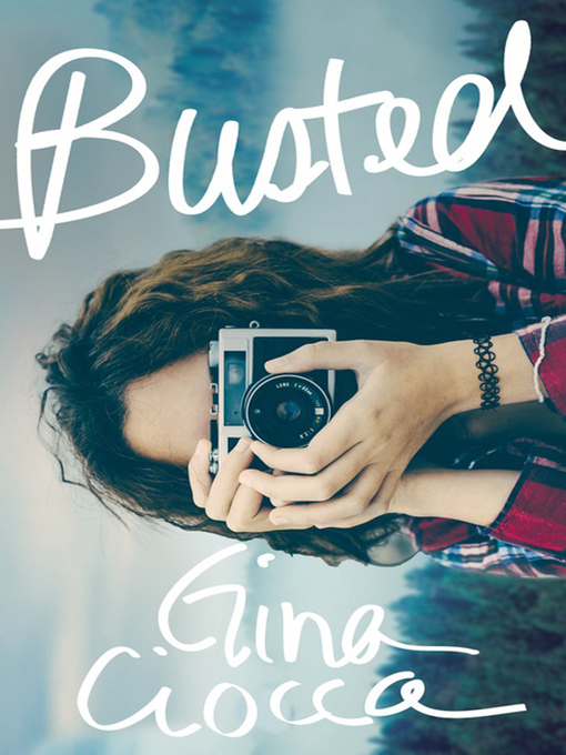 Title details for Busted by Gina Ciocca - Available